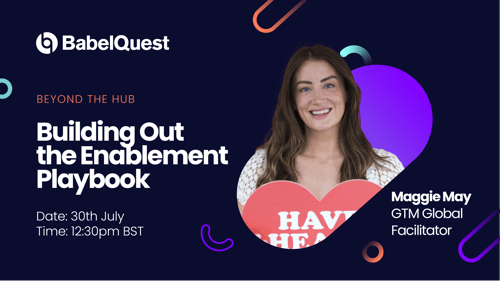 Building Out the Enablement Playbook w/ Maggie May featured image