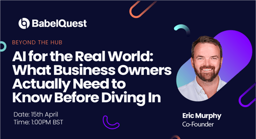 AI for the Real World: What Business Owners Actually Need to Know  featured image