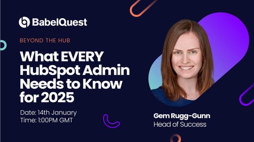 What EVERY HubSpot Admin Needs to Know for 2025 featured image